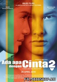 Ada Apa Dengan Cinta? 2 (2016)