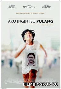 Aku Ingin Ibu Pulang (2016)