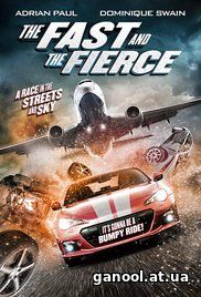 The Fast and the Fierce (2017)
