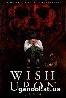 Wish Upon (2017)