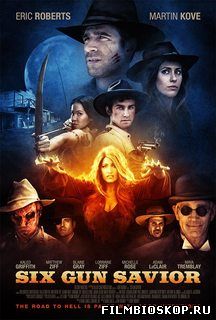Six Gun Savior (2016)