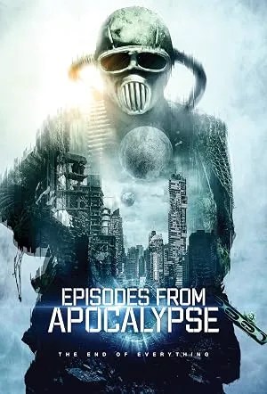 Episodes from Apocalypse (2022)