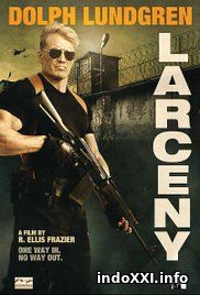 Larceny (2017)